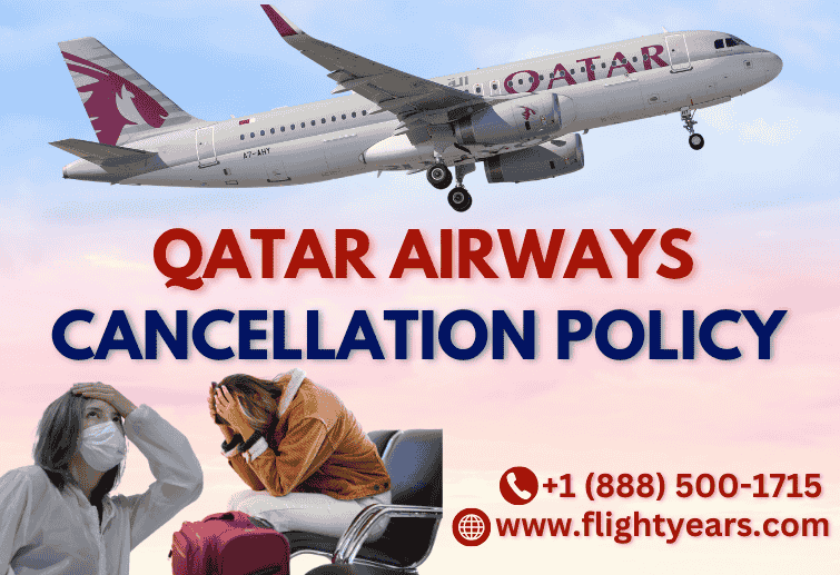 What is Qatar Airways Cancellation Policy?