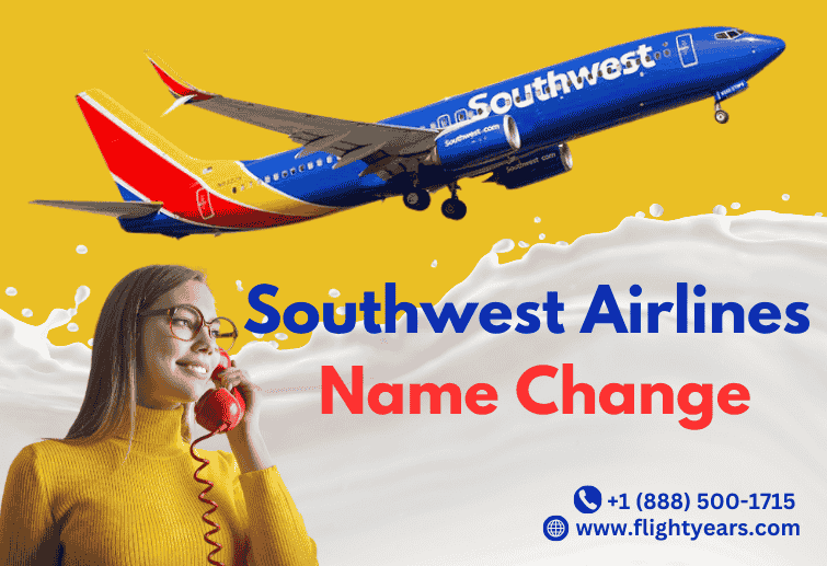 Can I change the name on a Southwest Airlines ticket?